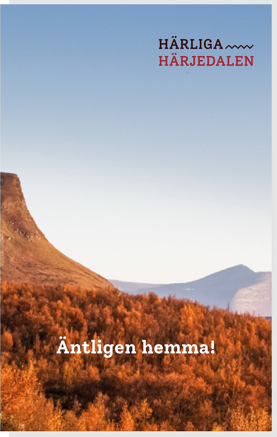 Affisch Härliga Härjedalen